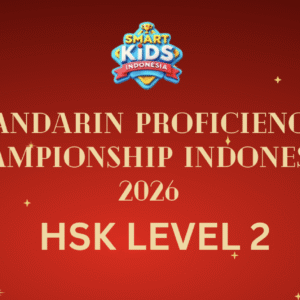 Mandarin Proficiency Championship Indonesia 2026 - Year of Fire Horse Edition - Level 2
