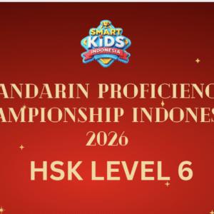 Mandarin Proficiency Championship Indonesia 2026 - Year of Fire Horse Edition - Level 6
